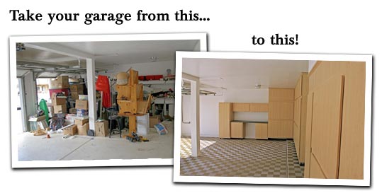 Take your garage from this... to this!
